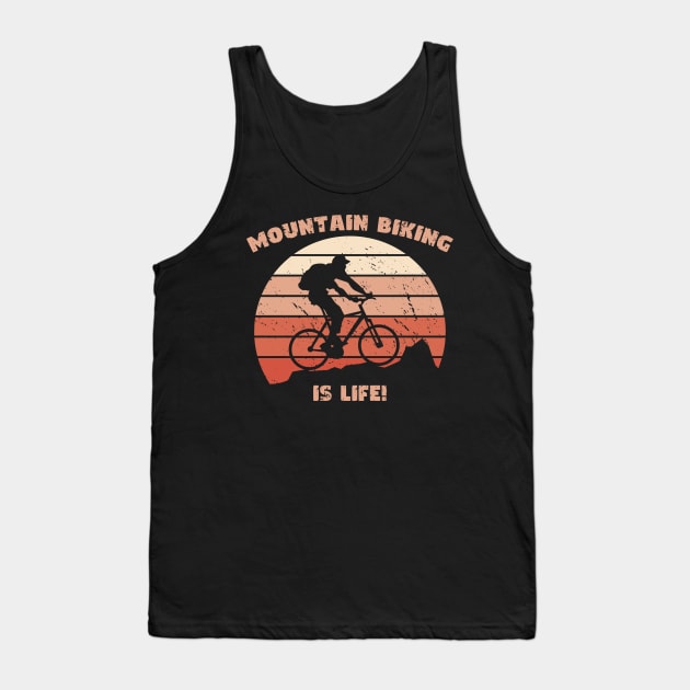 Mountain Biking is Life Design Tank Top by Silly Pup Creations